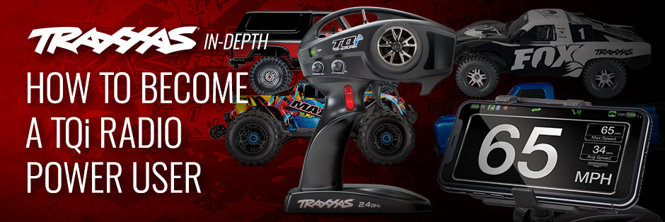 Traxxas TQi Radio System Feature Overview
