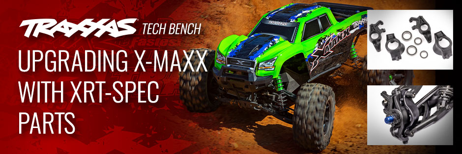 Upgrade Your X-Maxx to XRT-Spec