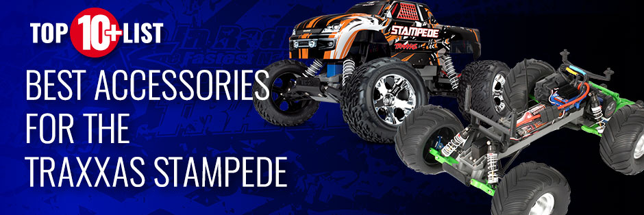 Top 10 Stampede Accessories