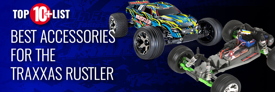 Top 10 Rustler Accessories