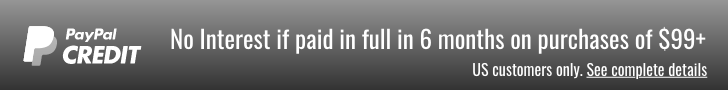 PayPal Credt: No Interest if paid in full in 6 months on purchases of $99+ | US customers only.  See complete details.