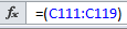 Excel - fx =(C111:C119)